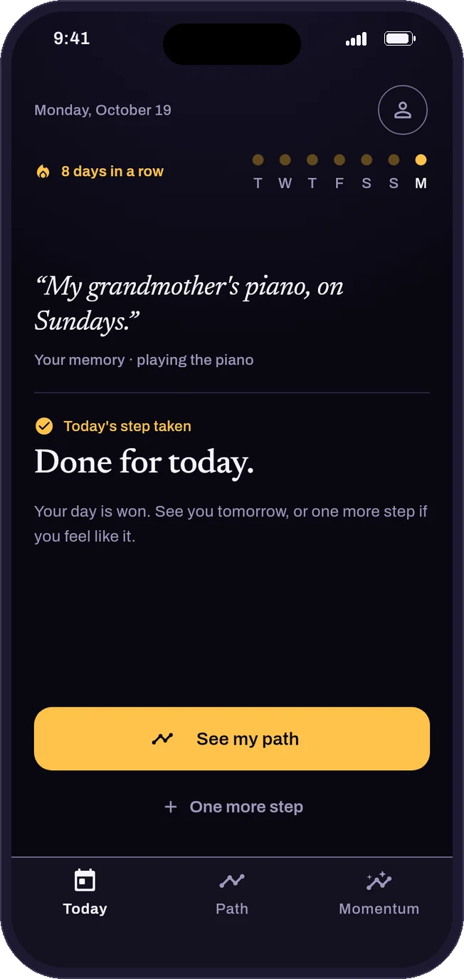 GoDream once the step is done: “Done for today. Your day is won.”