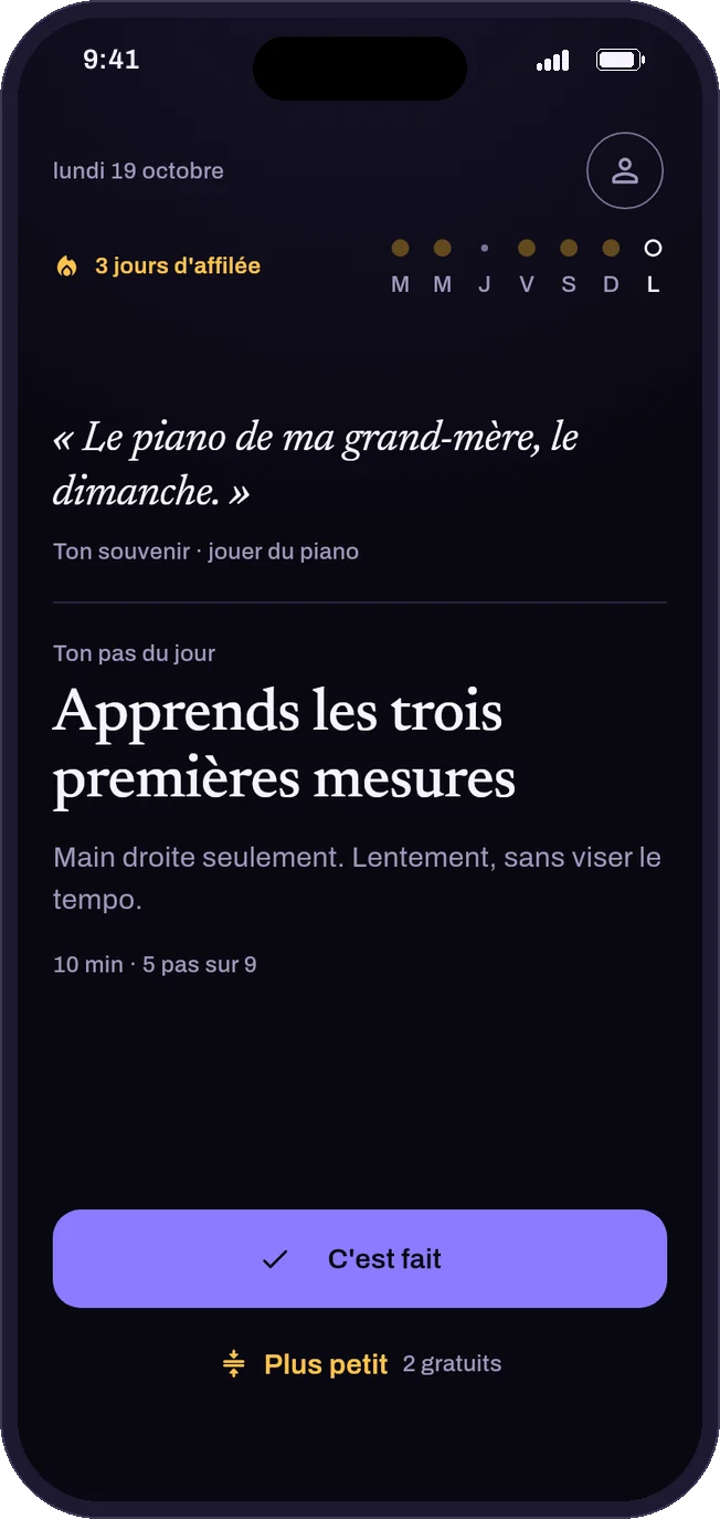 L'écran Aujourd'hui de GoDream : le souvenir d'enfance, et le seul pas du jour, avec « C'est fait ».